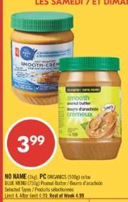 NO NAME (1kg), PC ORGANICS (500g) or BLUE MENU (750g) PEANUT BUTTER