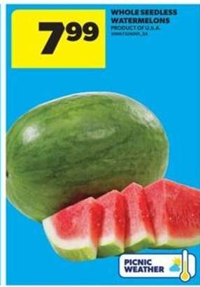 WHOLE SEEDLESS WATERMELONS