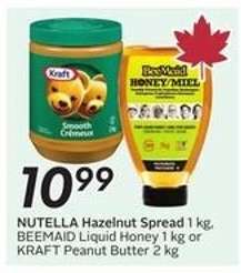 NUTELLA Hazelnut Spread 1 kg, BEEMAID Liquid Honey 1 kg or KRAFT Peanut Butter 2 kg