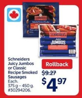 Schneiders Juicy Jumbos or Classic Recipe Smoked Sausages