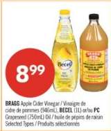 BRAGG Apple Cider Vinegar / Vinegar de cidre de pommes (946ml), BECEL (1L) or/ou PC Grapeseed (750ml) Oil