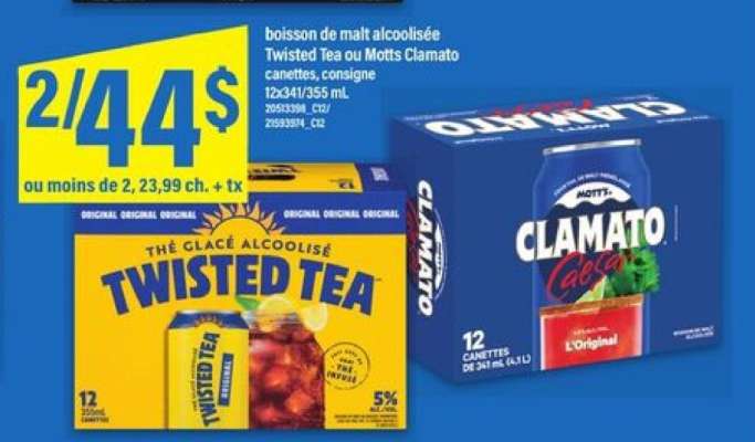 Twisted Tea ou Motts Clamato