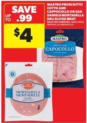 Mastro Prosciutto Cotto and Cappocollo or San Daniele Mortadella Deli Sliced Meat