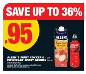 ALLEN'S FRUIT COCKTAIL or POWERADE SPORT DRINKS