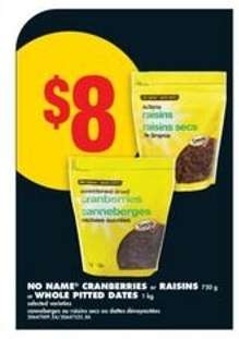 NO NAME Cranberries or Raisins