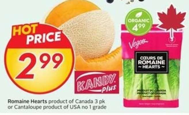 Romaine Hearts or Cantaloupe