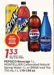 PEPSICO Beverage 1 L, MONTELLIER Carbonated Natural Spring Water 1 L or BRISK Iced Tea 710 mL