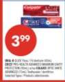 ORAL-B GLIDE Floss / Fil dentaire (50 m), CREST PRO-HEALTH ADVANCED MAXIMUM CAVITY PROTECTION (85 ml) or the COLGATE OPTIC WHITE ADVANCED (75 ml) Toothpaste / Dentifrice