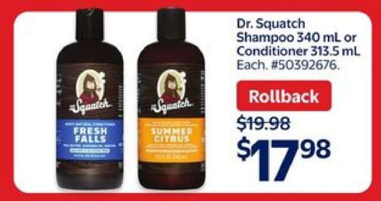 Dr. Squatch Shampoo or Conditioner