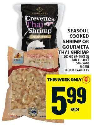 Seasoul Cooked Shrimp or Gourmeta Thai Shrimp