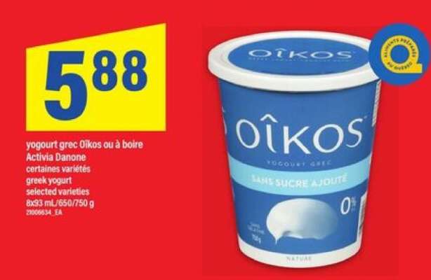 yogourt grec Oikos ou à boire Activia Danone