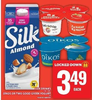 Silk Almond Drink or Oikos/Two Good Greek Yogurt