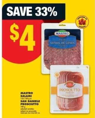 MASTRO SALAMI or SAN DANIELE PROSCIUTTO