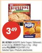 DR. OETKER GIUSEPPE Garlic Fingers / MOMENTI Pizza / PILLSBURY PIZZA POPS