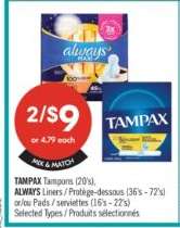 TAMPAX Tampons (20's), ALWAYS Liners / Protège-dessous (36's - 72's) or/ou Pads / serviettes (15's - 22's)