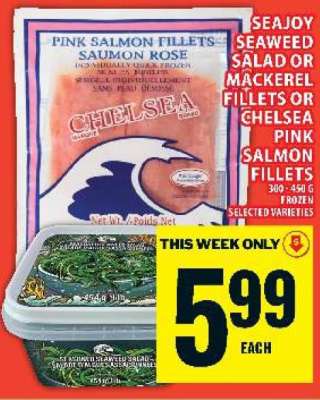 SeaJoy Seaweed Salad or Mackerel Fillets or Chelsea Pink Salmon Fillets