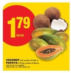 Coconut or Papaya