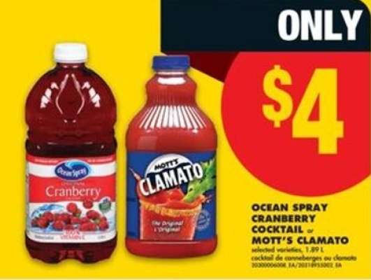 Ocean Spray Cranberry Cocktail or Mott's Clamato