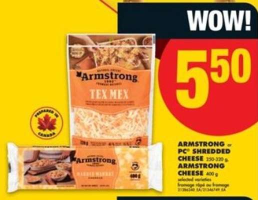 Armstrong or PC Shredded Cheese