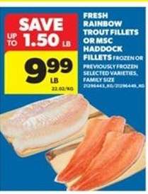 FRESH RAINBOW TROUT FILLETS OR MSC HADDOCK FILLETS