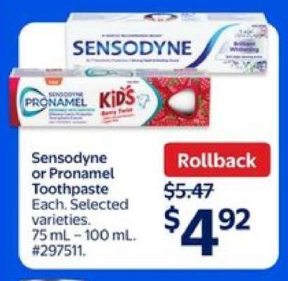 Sensodyne or Pronamel Toothpaste