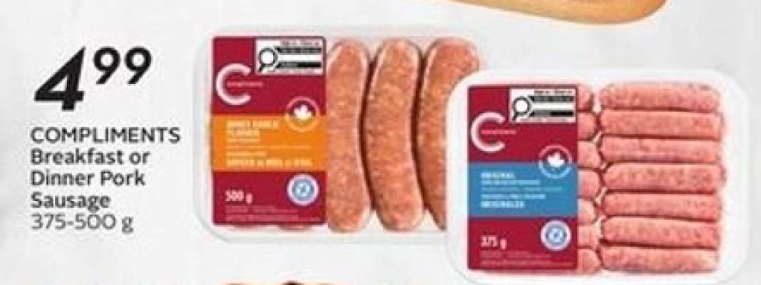 COMPLIMENTS Breakfast or Dinner Pork Sausage