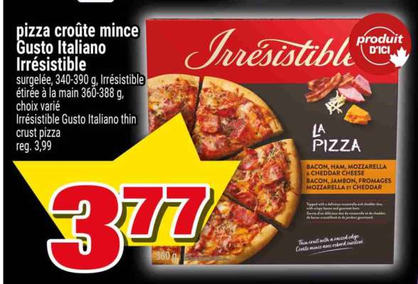 PIZZA CROÛTE MINCE GUSTO ITALIANO IRRÉSISTIBLE
