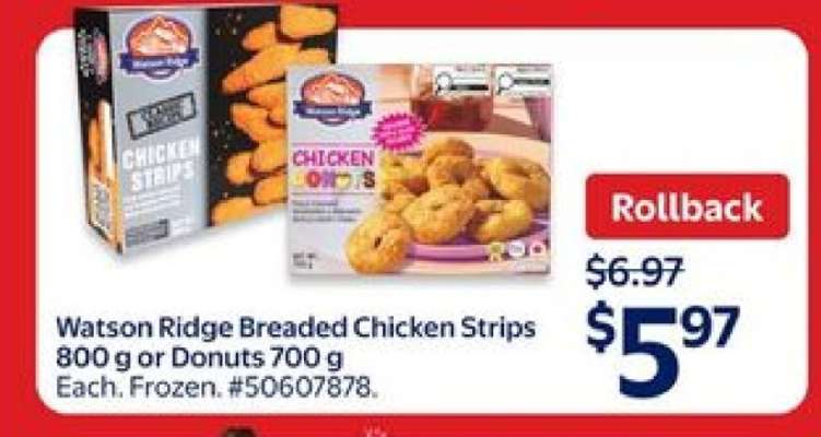 Watson Ridge Breaded Chicken Strips or Donuts