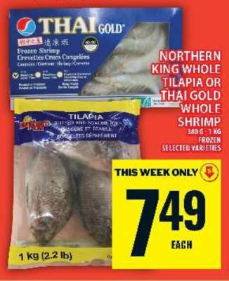 Northern King Whole Tilapia or Thai Gold Whole Shrimp