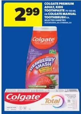 Colgate Premium Adult, Kids Toothpaste or Colgate Manual Toothbrush
