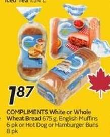 COMPLIMENTS Bread or Buns