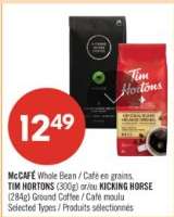 McCAFÉ Whole Bean / TIM HORTONS / KICKING HORSE Ground Coffee