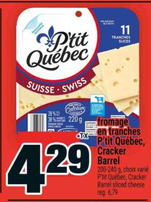 FROMAGE EN TRANCHES P'TIT QUÉBEC, CRACKER BARREL