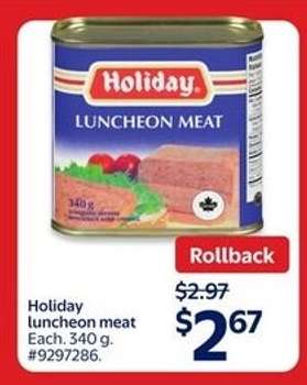 HOLIDAY Luncheon Meat