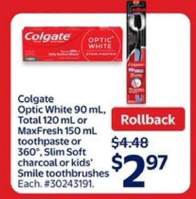 COLGATE TOOTHPASTE OR TOOTHBRUSH