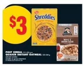 Post Cereal or Quaker Instant Oatmeal