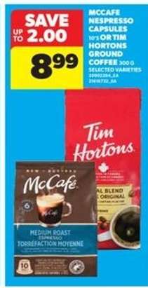 McCafe Nespresso Capsules or Tim Hortons Ground Coffee