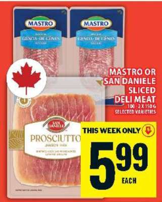 MASTRO OR SAN DANIELE SLICED DELI MEAT