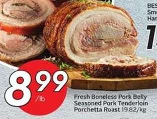 Fresh Boneless Pork Belly Seasoned Pork Tenderloin Porchetta Roast