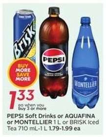 PEPSI Soft Drinks or AQUAFINA or MONTELLIER or BRISK Iced Tea