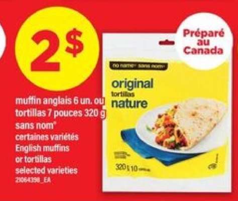 muffin anglais ou tortillas
