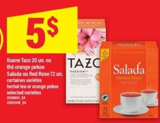 tisane Tazo 20 un. ou thé orange pekoe Salada ou Red Rose 72 un.
