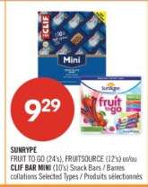 SUNRYPE FRUIT TO GO (24's), FRUITSOURCE (12's) ou/ou CLIF BAR MINI (10's)