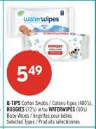 HUGGIES (72's) or/ou WATERWIPES (60's)