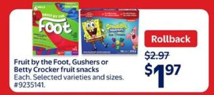Fruit by the Foot, Gushers or Betty Crocker Fruit Snacks