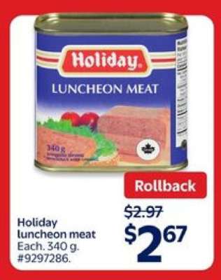 HOLIDAY Luncheon Meat