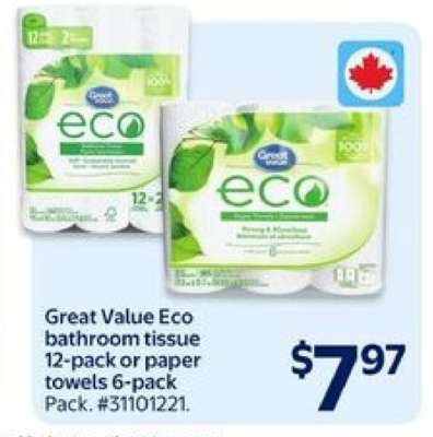 Great Value Eco bathroom tissue or paper towels