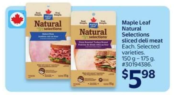 MAPLE LEAF NATURAL SELECTIONS SLICED DELI MEAT