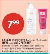 L'ORÉAL HAIR EXPERTISE Treatments / Traitements, DOVE or/ou MARC ANTHONY