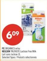 PC ORGANICS or/or NEILSON TRUTASTE Lactose Free Milk